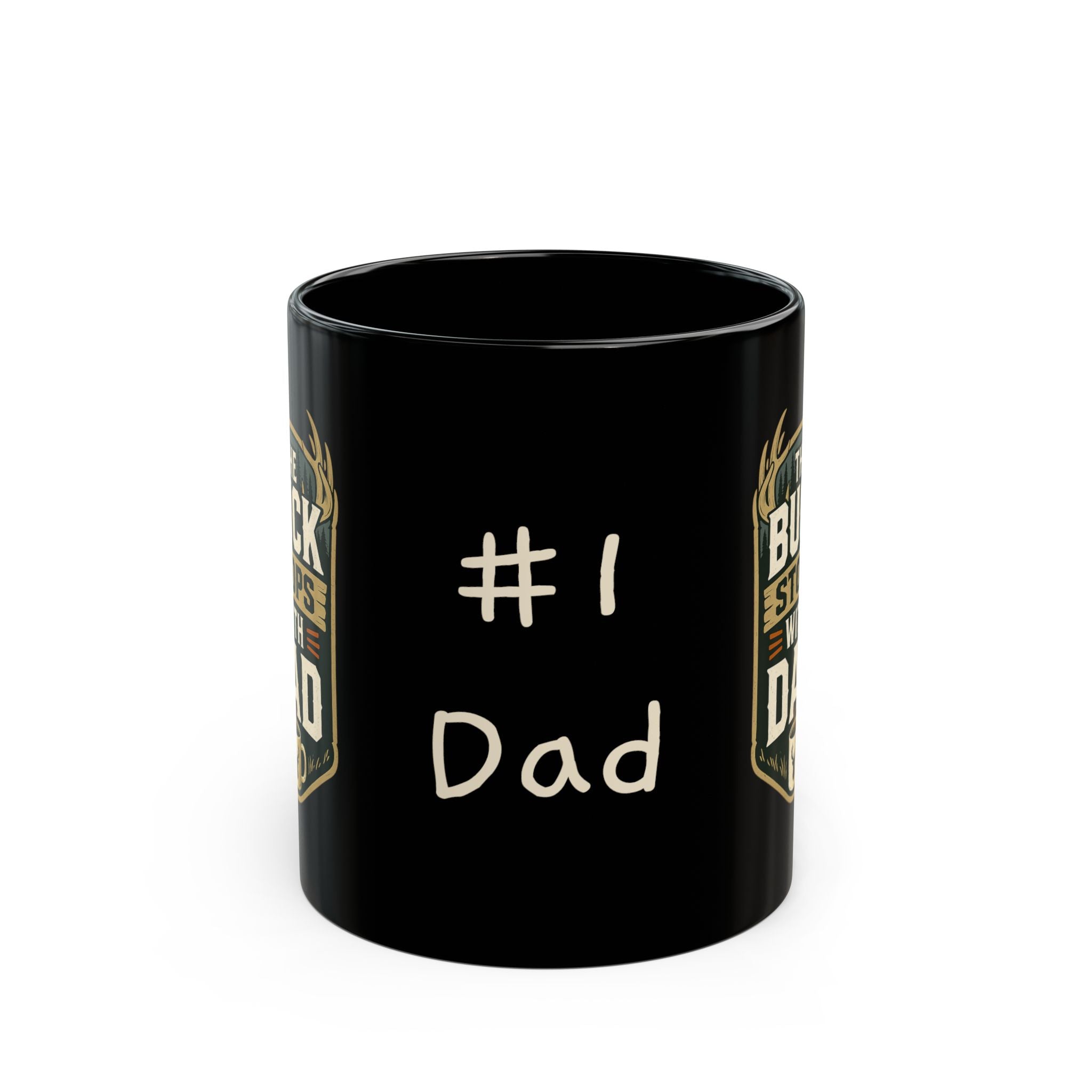 The Buck Stops With Dad Mug